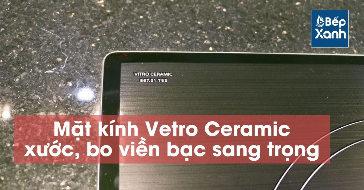 Mặt kính Vitro Ceramic