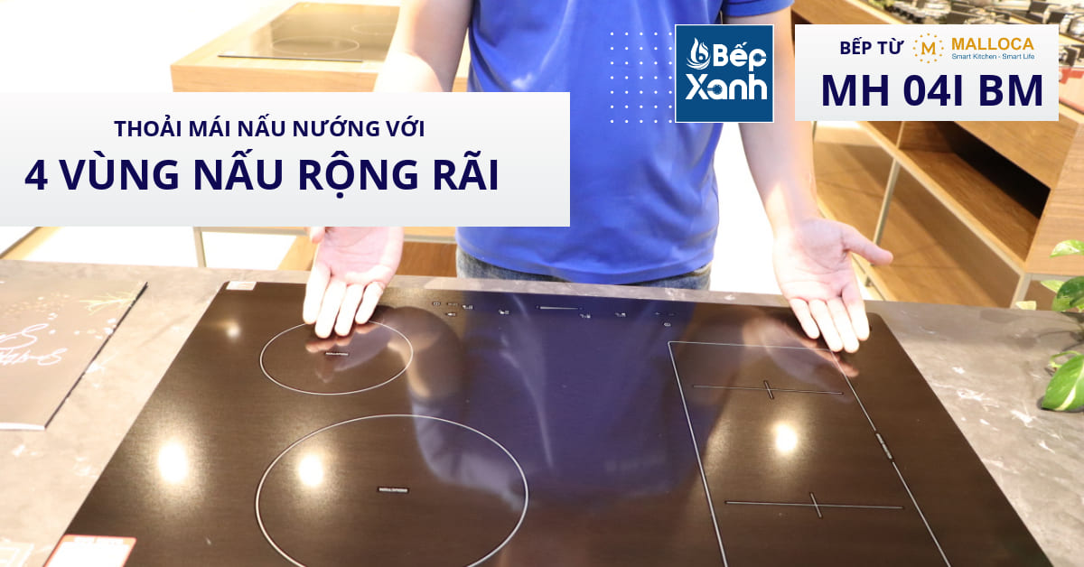 4 vùng nấu của bếp từ malloca mh 04i bm