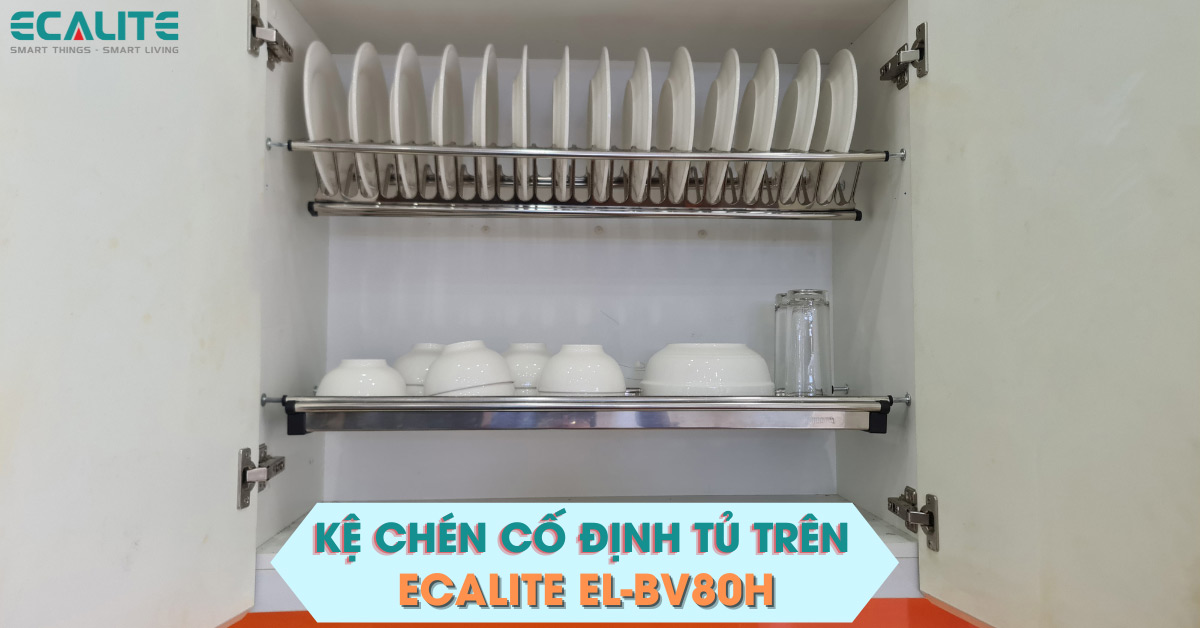 Giá bát cố định tủ trên Ecalite EL-BV80H