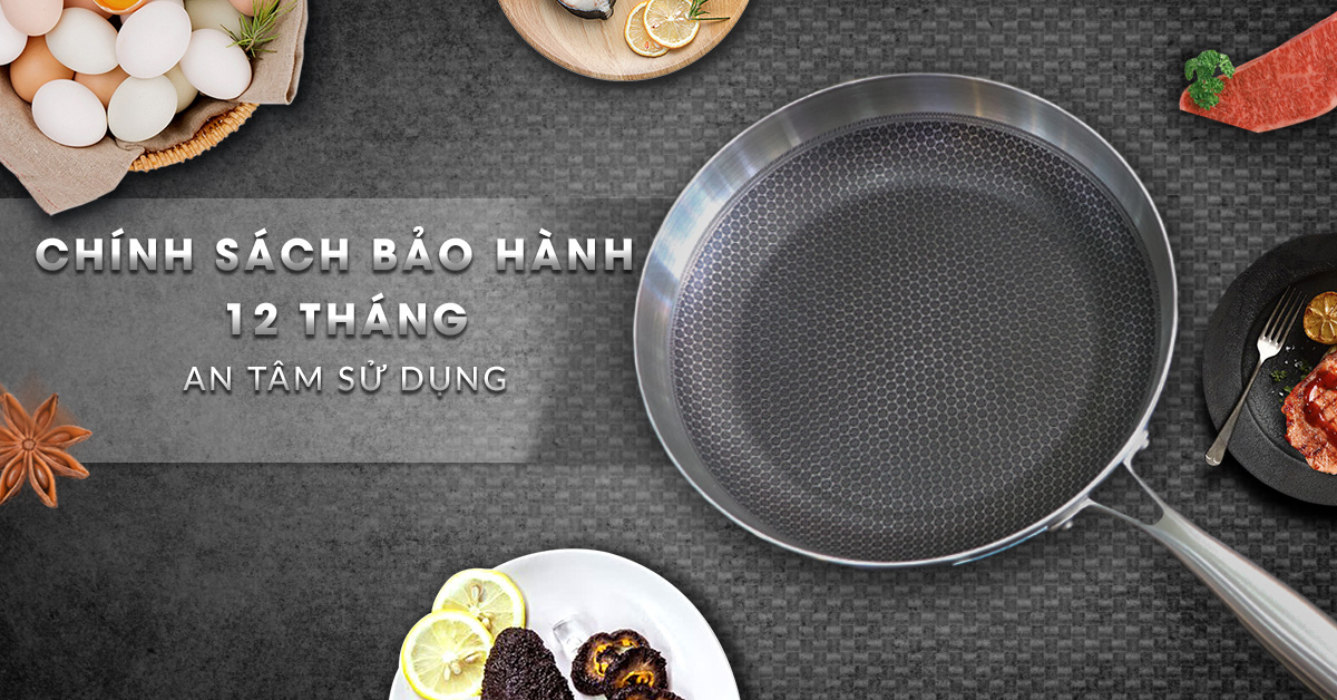 Chảo inox chống dính EP-28H có chính sách bảo hành 12 tháng 