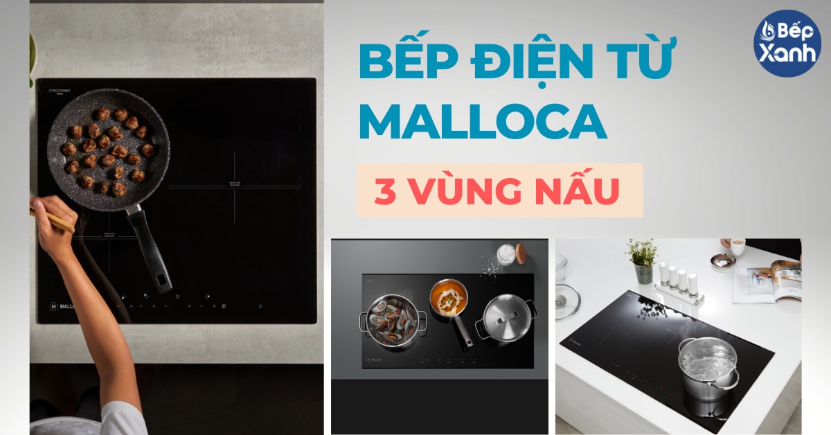 bếp điện từ Malloca 3 vùng nấu