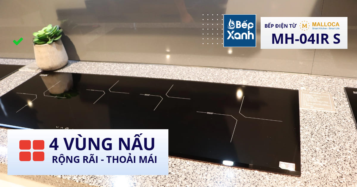 4 vùng nấu rộng rãi