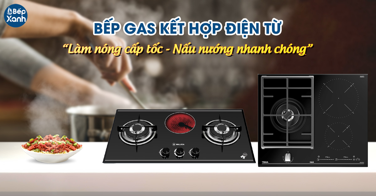 Bếp gas kết hợp điện từ