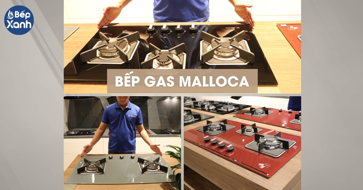 bếp gas Malloca