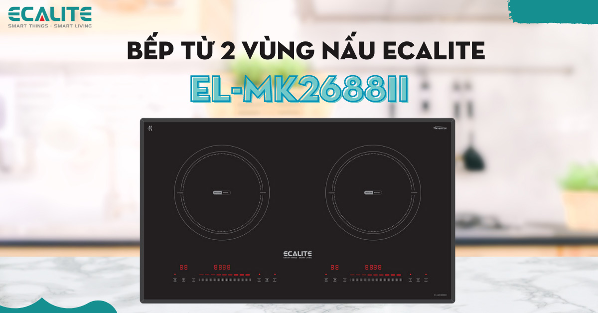 Giới thiệu bếp từ đôi Ecalite EL-MK2688II