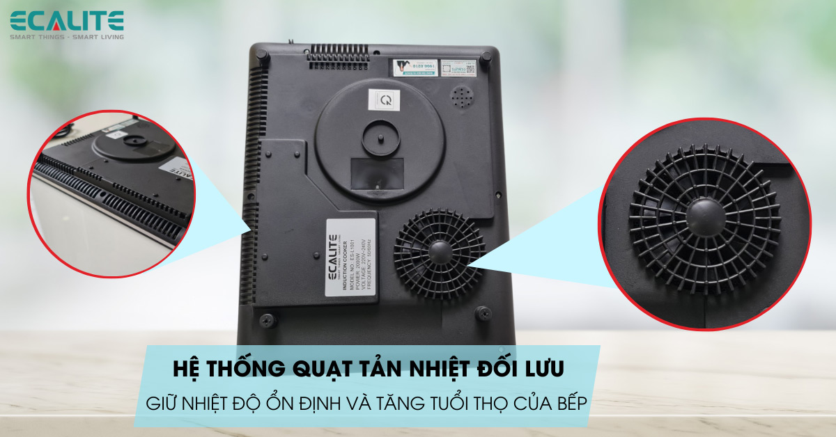 Hệ thống quạt tản nhiệt của bếp từ đơn Ecalite ES-L1001