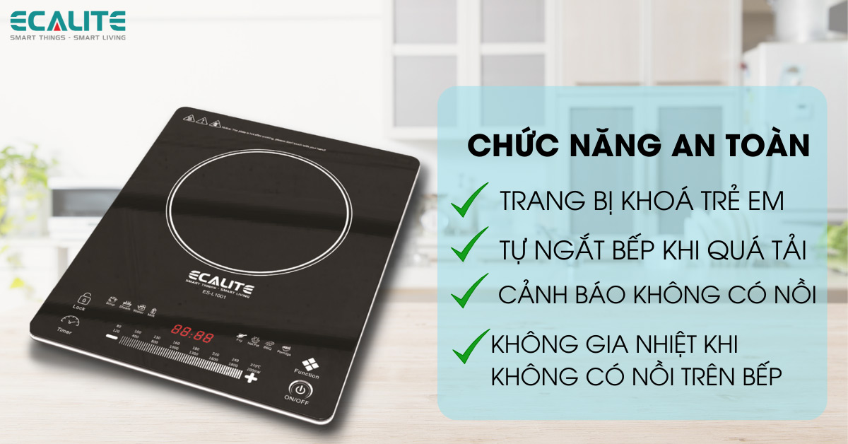 Trang bị nhiều chức năng an toàn trên bếp từ đơn Ecalite ES-L1001