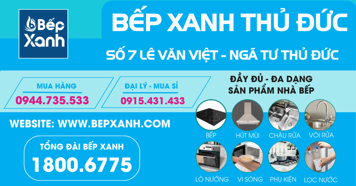 Bếp XANH Khai Trương Showroom Thủ Đức | Số 7 Lê Văn Việt