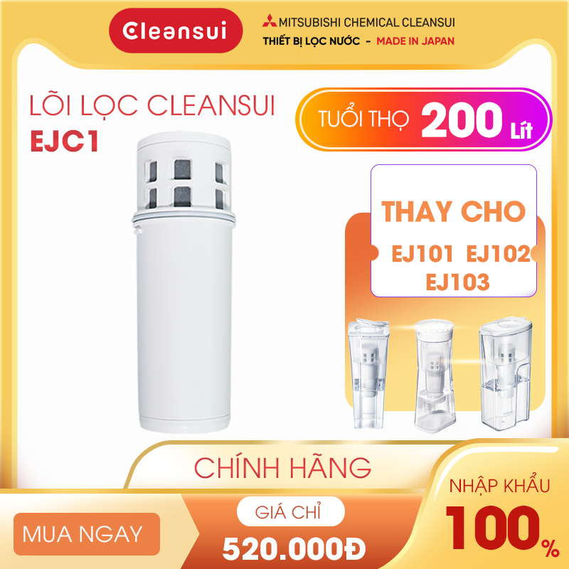 Lõi Lọc Cleansui EJC1 / Tuổi thọ 200 Lít / Thay cho Bộ Lọc Cleansui EJ101, EJ102, EJ103