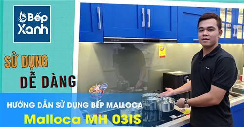 Cách sử dụng bếp điện từ Malloca Malloca MH 03IS