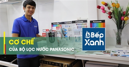 Cơ chế lọc của bộ lọc máy lọc nước điện giải Panasonic