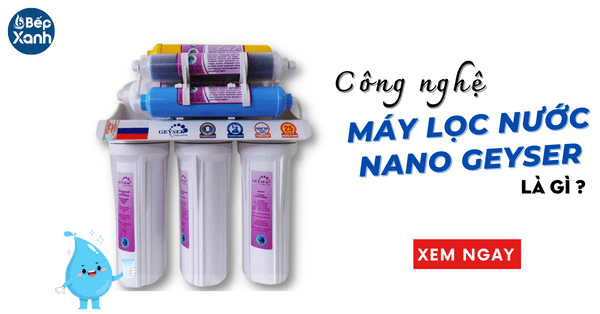 Công nghệ lọc nước Nano là gì?