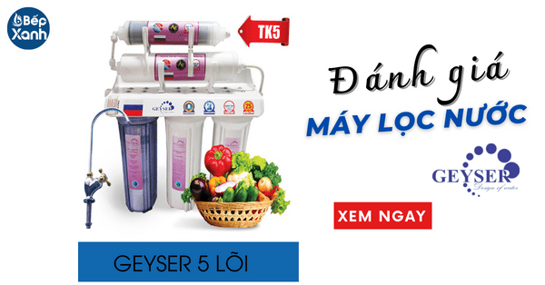 Đánh giá Máy lọc nước Nano Geyser 5 lõi