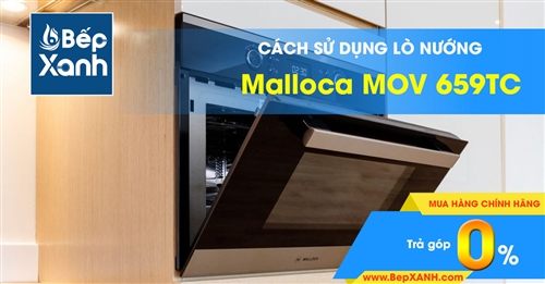 Hướng dẫn sử dụng lò nướng Malloca MOV 659TC 