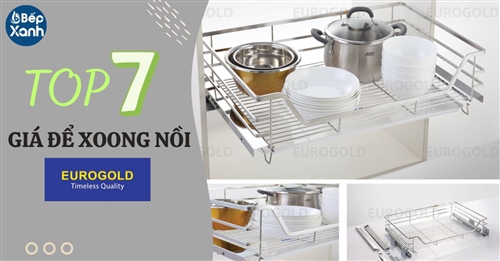 Top 7 giá để xoong nồi Eurogold được yêu thích nhất 2023 