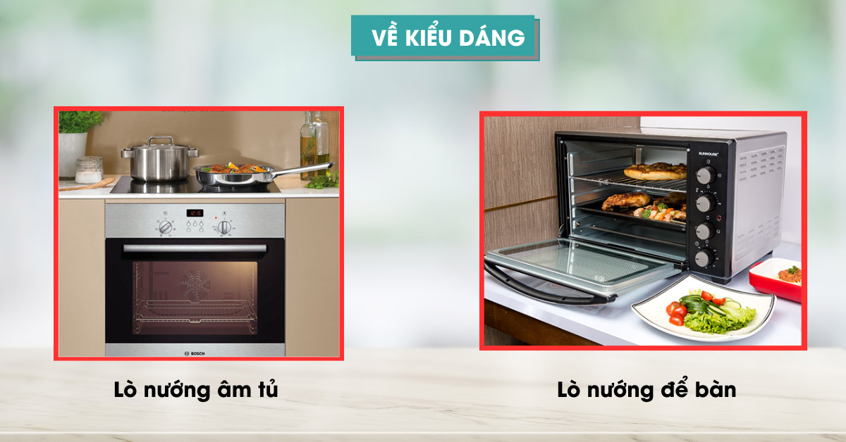 Lò nướng đa năng kiểu dáng