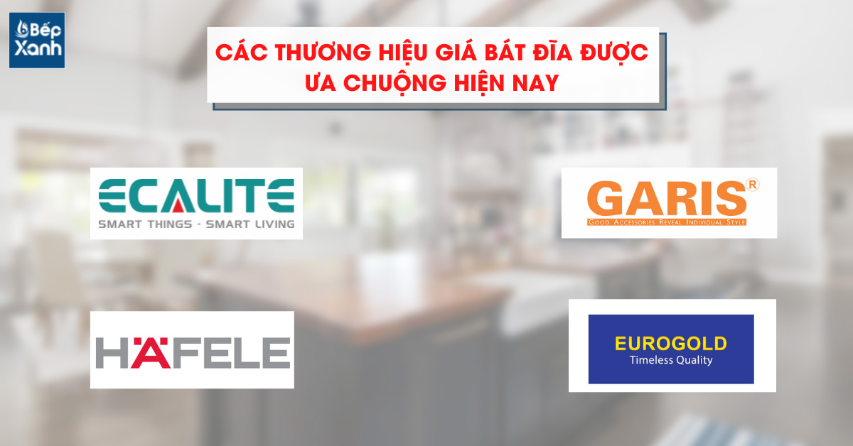 Các thương hiệu giá bát tủ trên hiện nay