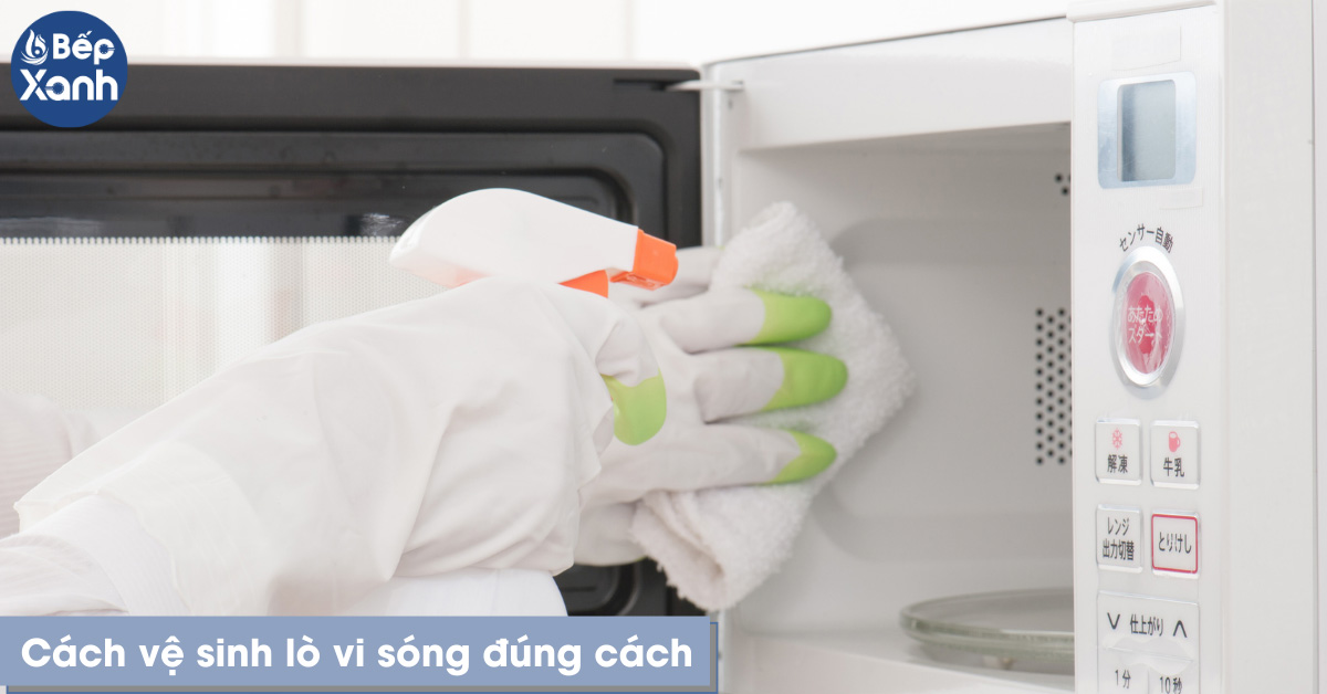 Cách vệ sinh lò vi sóng đặt bàn