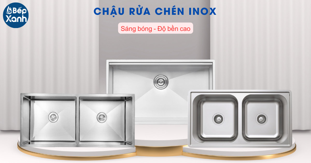 Chậu rửa chén Inox