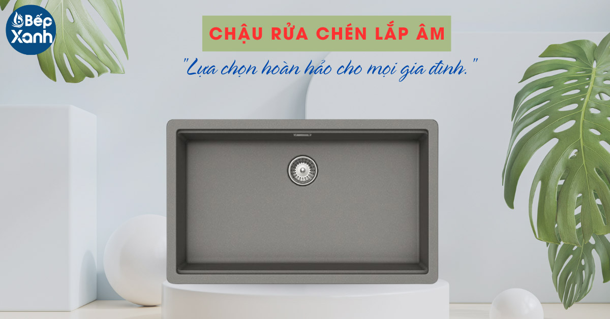 Chậu rửa chén lắp âm