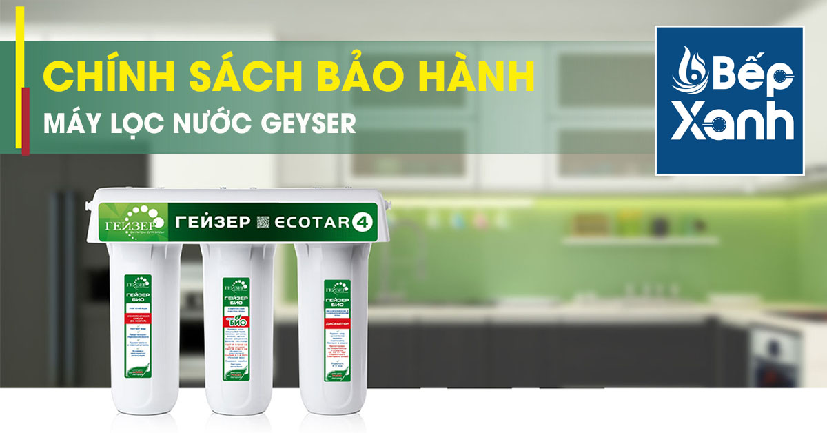 Chính sách bảo hành máy lọc nước Nano Geyser