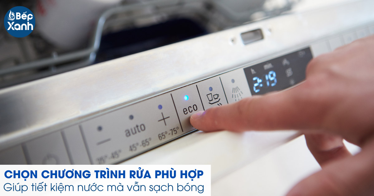 Chọn chương trình rửa phù hợp