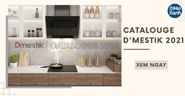 Dowload File Catalogue Thiết Bị Nhà Bếp D'mestik [Mới Nhất 2021]