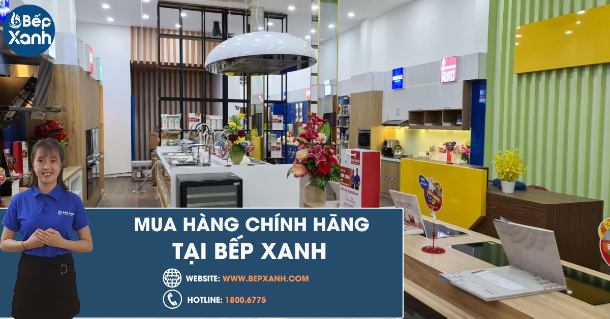 mua hàng chính hãng tại bếp xanh