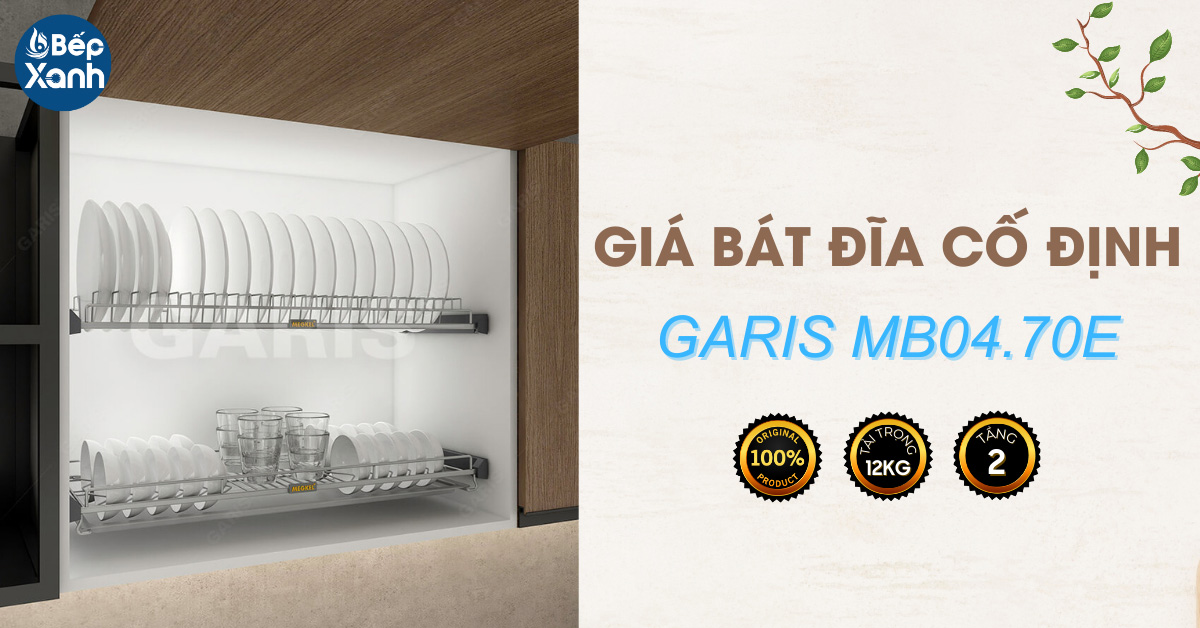 Kệ chén bát cố định Garis MB04.70E