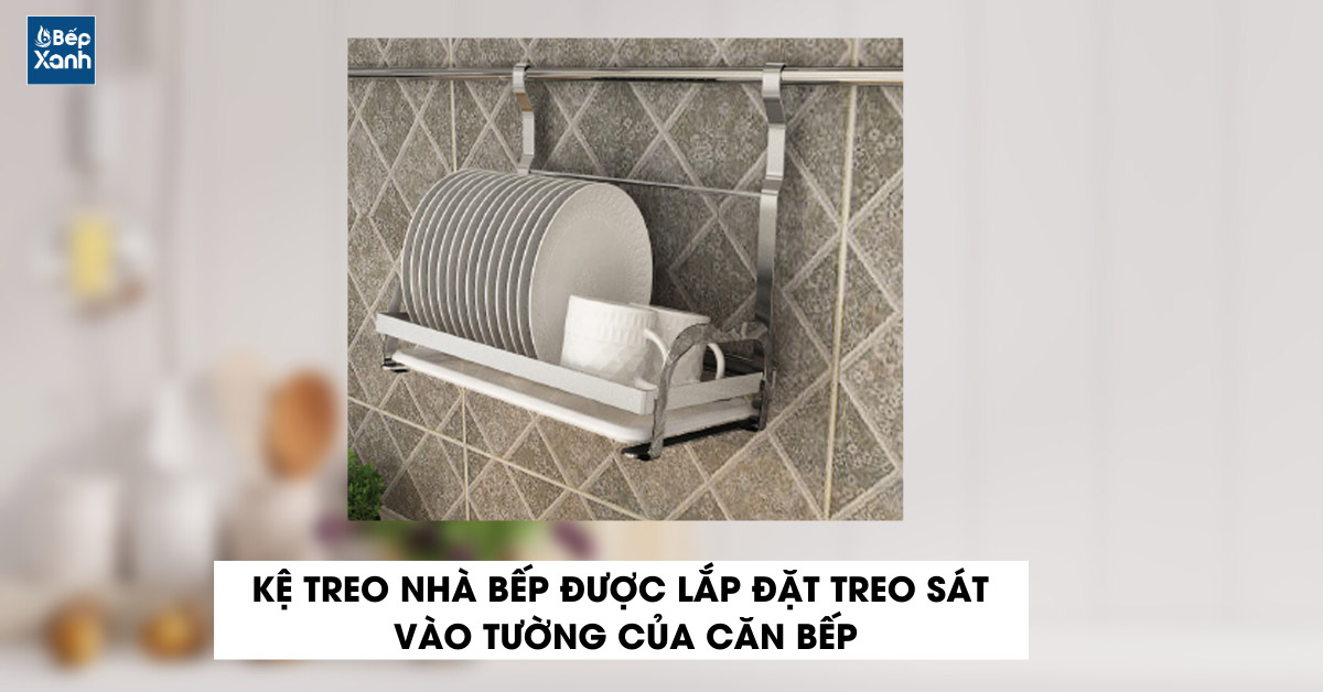 kệ treo nhà bếp lắp đặt treo sát vào tường