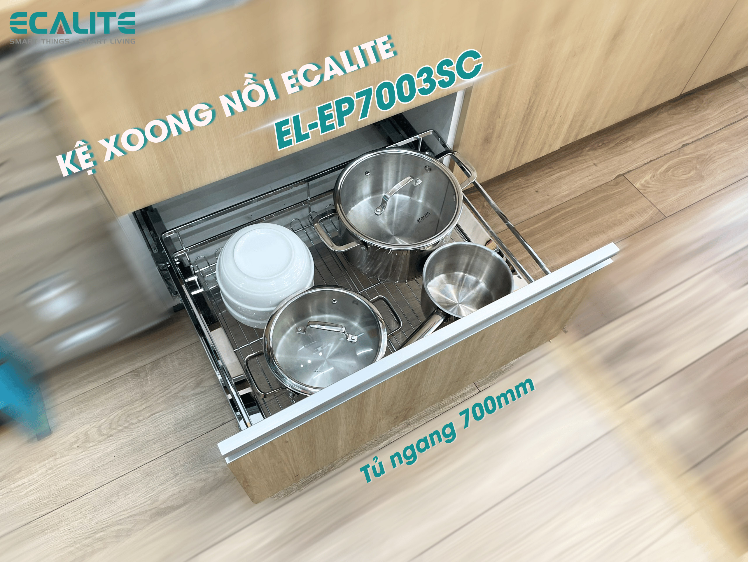 Kệ xoong nồi tủ dưới Ecalite EL-EP7003SC