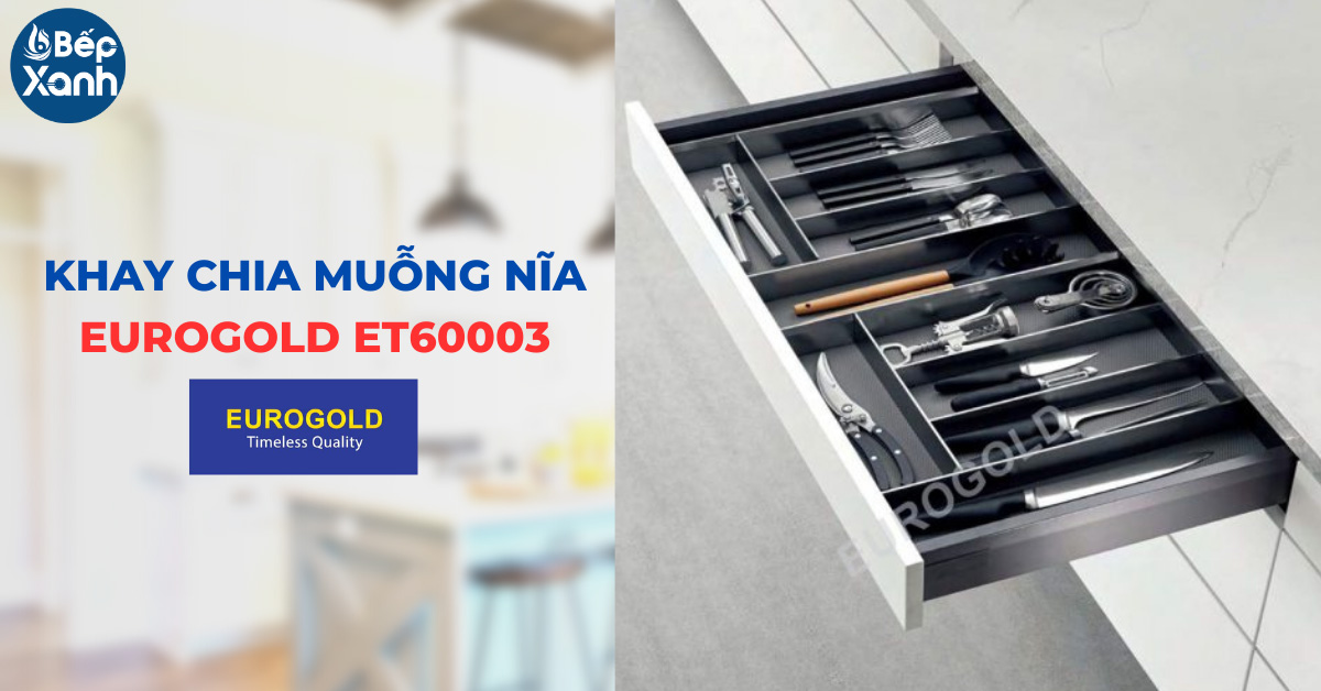 Khay chia muỗng nĩa Eurogold ET60003