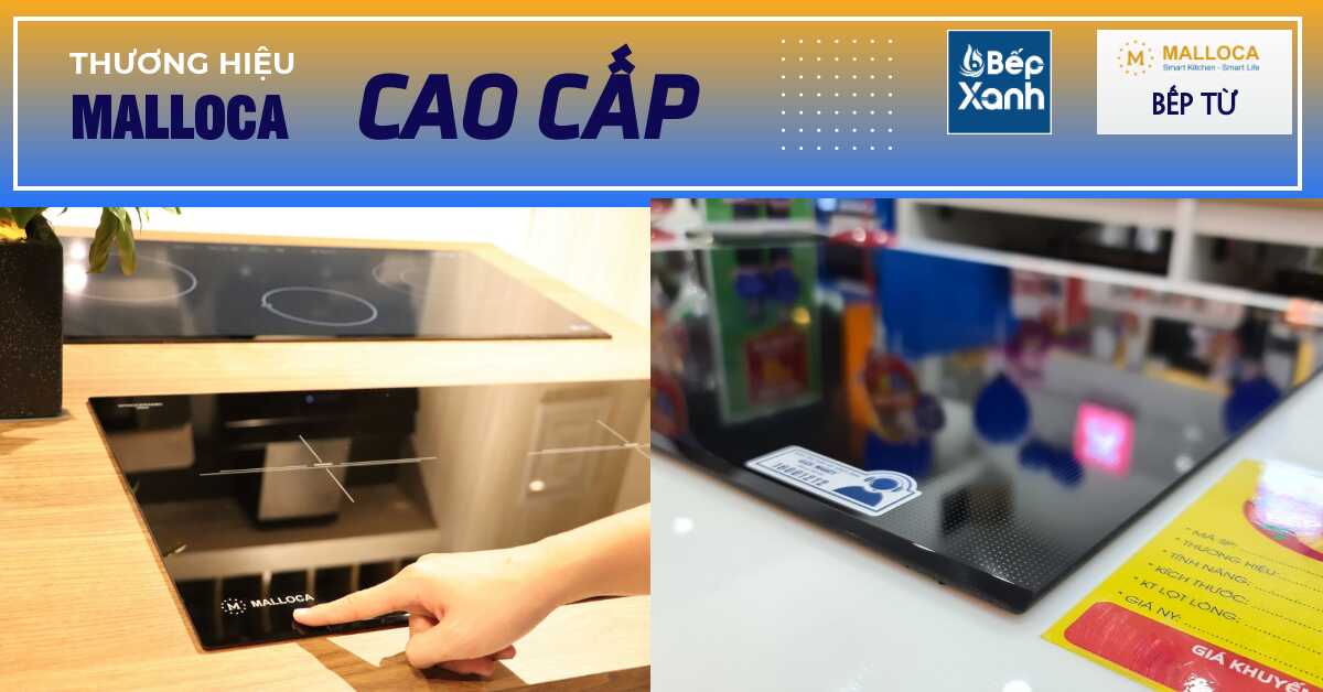 malloca là thương hiệu bếp từ cao cấp