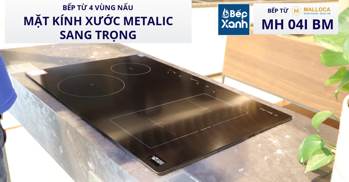 thiết kế kính xước metalic bếp từ malloca mh 04i bm