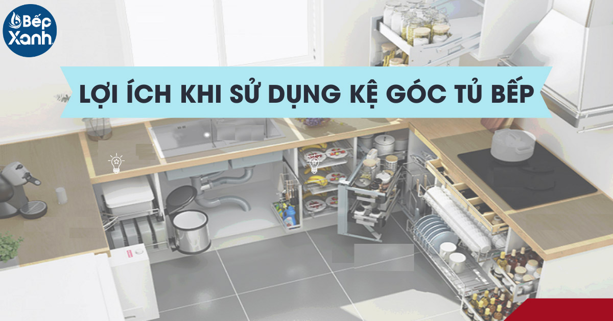 Lợi ích của kệ góc tủ bếp Garis