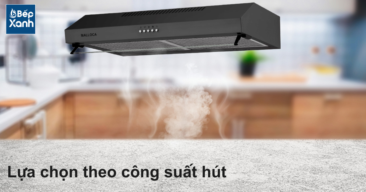 Lựa chọn theo công suất