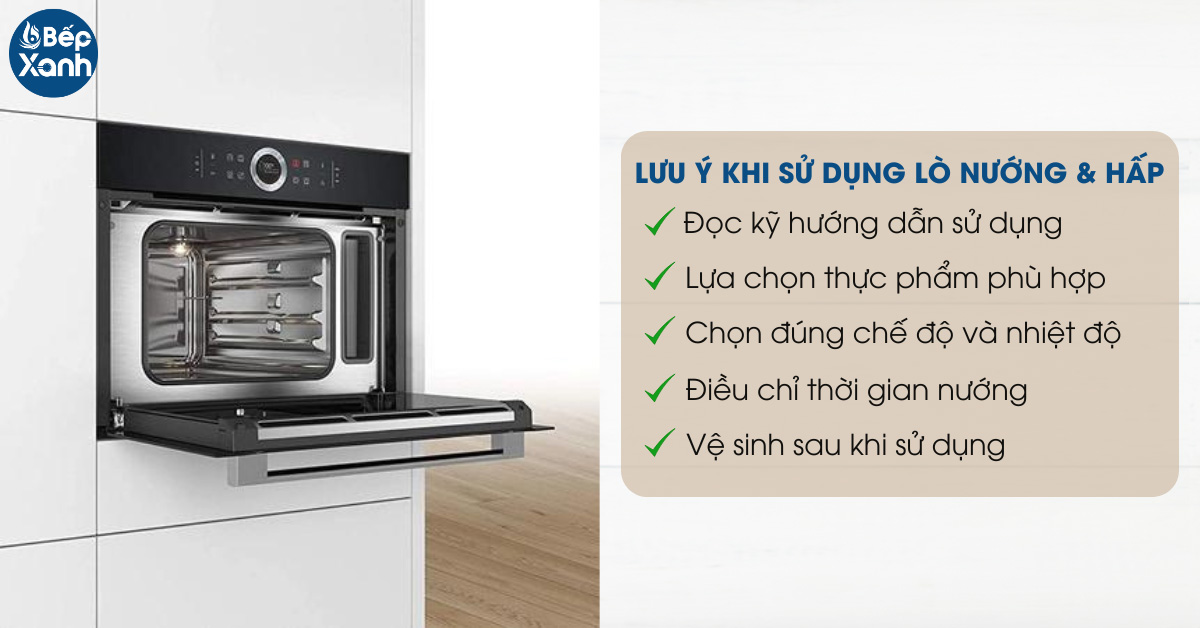 Lưu ý khi sử dụng lò nướng kết hợp hấp