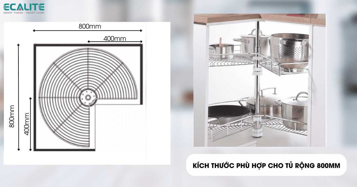 Kích thước mâm xoay phù hợp cho tủ rộng 800mm