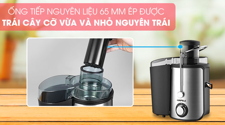 Ống tiếp rộng đường kính lớn 65 mm có thể ép được nguyên ép được nguyên quả không cần cắt nhỏ - Máy ép trái cây Hafele GS-353.