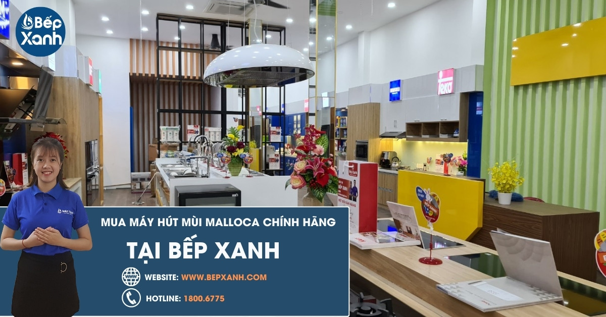 mua máy hút mùi Malloca tại Bếp XANH