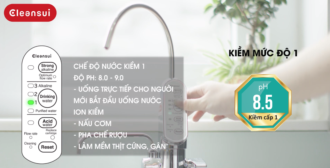 Nước kiềm cấp độ 1 của máy điện giải Cleansui EU301