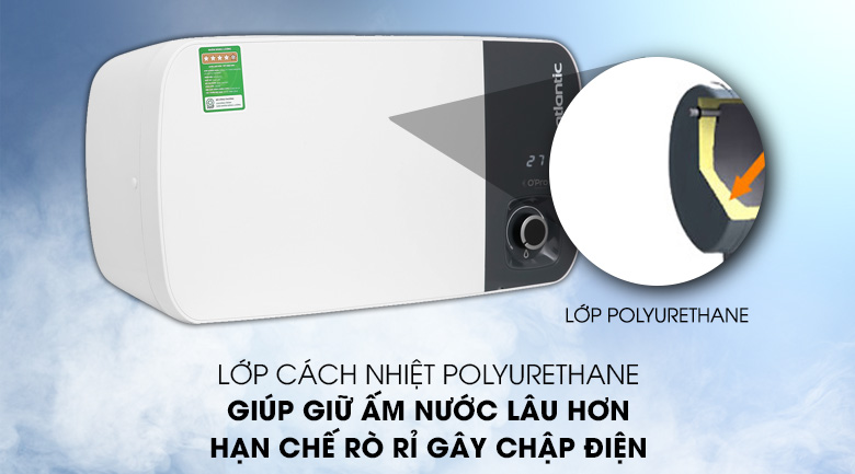 Giữ nhiệt lâu hơn nhờ lớp cách nhiệt Polyurethane