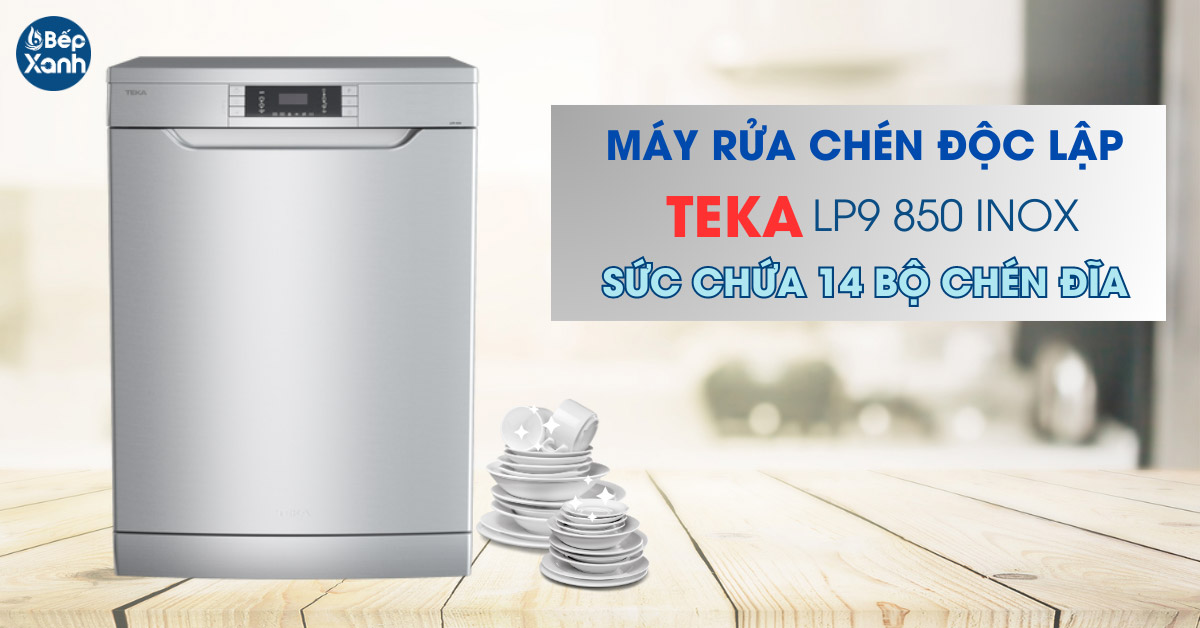 Máy rửa bát Teka LP9 850