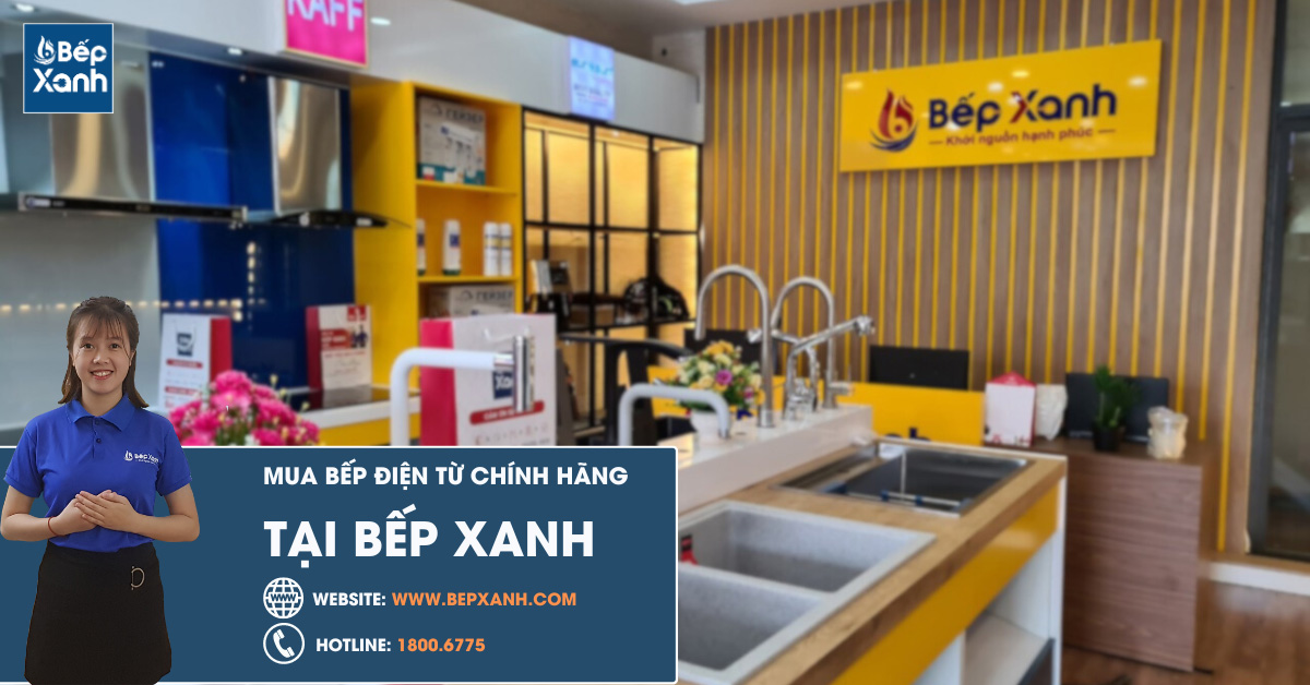 Mua hàng chính hãng tại Bếp Xanh