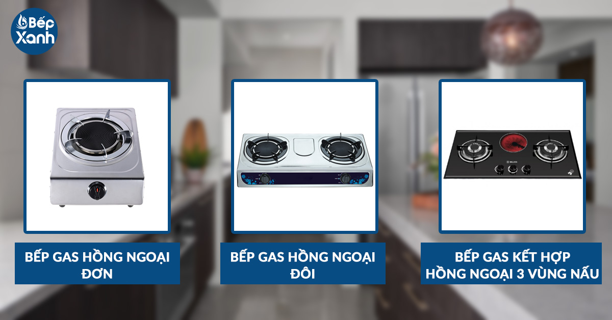 Phân loại bếp gas theo vùng nấu