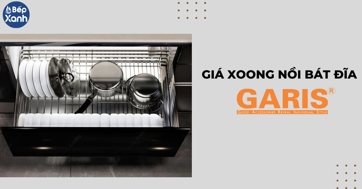 Giá xoong nồi, chén dĩa Garis