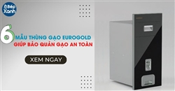 6 mẫu thùng gạo Eurogold giúp bảo quản gạo an toàn