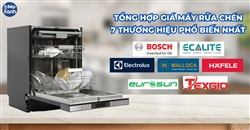 Bảng giá máy rửa bát các thương hiệu thông dụng trên thị trường