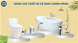 Bảng Giá Thiết Bị Vệ Sinh Giá Rẻ, Cập Nhật Mới [Update]