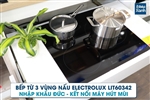 Bếp Từ 3 Vùng Nấu Electrolux LIT60342 / Nhập Khẩu Đức / Mặt Kính Eurokera